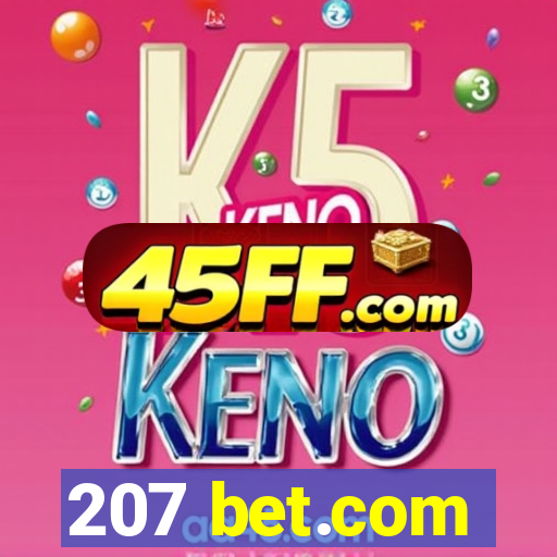 207 bet.com